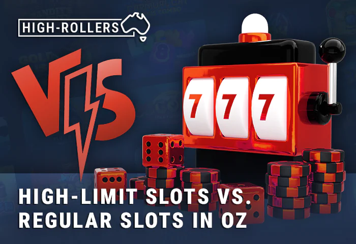 Comparison of regular pokies with high limit pokies